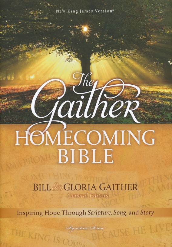 NKJV Gaither Homecoming Bible, Hardcover