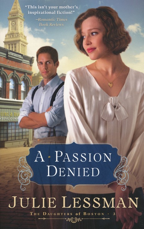 A Passion Denied, Daughters of Boston Series #3