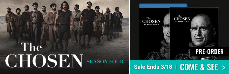 The Chosen Season Four Pre-order Sale Ends 3/18 Come & See
