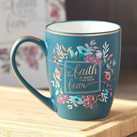 Faith Bigger Than Fear Mug