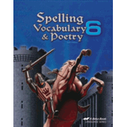 Abeka Spelling, Vocabulary, & Poetry 6