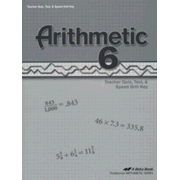 Abeka Arithmetic 6 Quizzes, Tests & Speed Drills Key