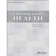 Abeka Choosing Good Health Quizzes, Tests, & Worksheets