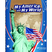 Abeka My America and My World--Grade 1 History/Geography  Reader (5th Edition)