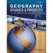 Abeka Geography Studies and Projects of the Western  Hemisphere, Third Edition--Teacher
