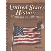 Abeka United States History in Christian Perspective:   Heritage of Freedom Teacher Edition