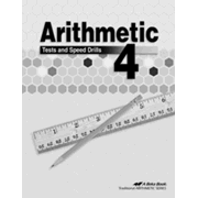 Abeka Arithmetic 4 Tests and Speed Drills