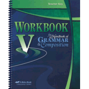 Abeka Workbook V for Handbook of Grammar and Composition Teacher Key