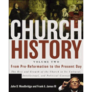 From Pre-Reformation to the Present Day, Volume 2