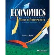 Abeka Economics: Work & Prosperity in Christian Perspective