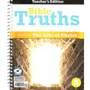 Bible Truths A Teacher Edition with CD 4th Edition