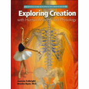 Exploring Creation with Human Anatomy and Physiology (Young Explorer Series)