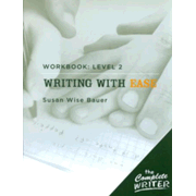 Complete Writer: Writing with Ease L2 St Wkbk