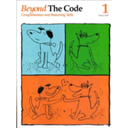 Beyond the Code, Book 1 (Homeschool Edition)