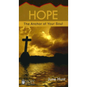Hope for the Heart Ser. 2013, Trade Paperback The Anchor to Your Soul by June Hunt Hope for sale online 