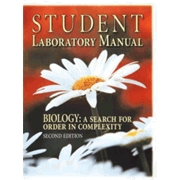 Biology: A Search for Order in Complexity Student Lab Manual, Grades 10-12