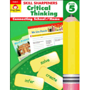 Skill Sharpeners: Critical Thinking, Grade 5