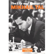 Chess Book: The Life and Games of Mikhail Tal by Tal 496 Pages