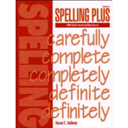 Spelling Plus: 1000 Words Toward Spelling Suc