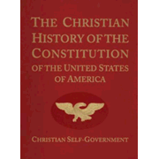 The Christian History of the Constitution of the U