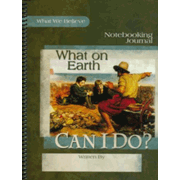 What On Earth Can I Do? Volume 4 Notebooking Journal
