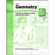 Key to Geometry Book 8: Triangles, Parallel Lines, Similar Polygons