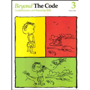 Beyond the Code Book 3 (Homeschool Edition)