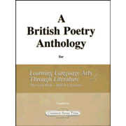 British Poetry Anthology for Learning Language Arts Through Literature - The Gold Book British Literature