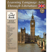 Learning Language Arts Through Literature Gold - British Literature
