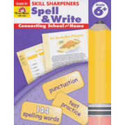 Skill Sharpener: Spell & Write, Grade 6