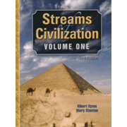 Streams of Civilization Volume One Third Edition