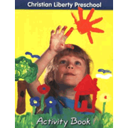 Christian Liberty Preschool Activity Book