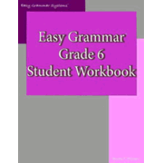 Easy Grammar Grade 6 Workbook