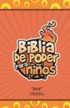 Biblia de Poder para Niños RVC, Enc. Dura  (RVC Fire Bible for Kids, Hardcover)