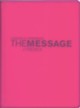 Message Remix 2.0 Hypercolor vinyl: Pink        - Slightly Imperfect