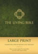 Living Bible: Large Print, Green Padded Hardcover