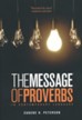 The Message The Book of Proverbs