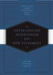The Greek-English Interlinear ESV New Testament: Nestle-Aland Novum Testamentum Graece (NA28) and
