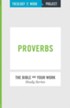 Theology of Work Project: Proverbs and Work