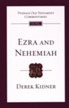 Ezra & Nehemiah: Tyndale Old Testament Commentary [TOTC]