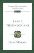 1 and 2 Thessalonians: Tyndale New Testament Commentary [TNTC]