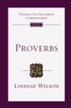Proverbs: Tyndale Old Testament Commentary [TOTC]