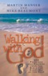 Walking with God: Promises and Prayers from the Bible for Each Day of the Year - eBook