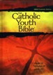 NRSV Catholic Youth Bible, Third Edition, Hardcover