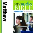 NIV Audio Bible, Dramatized: Matthew - Special edition Audiobook [Download]