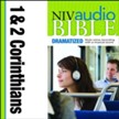 NIV Audio Bible, Dramatized: 1 and 2 Corinthians - Special edition Audiobook [Download]