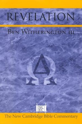 Revelation   -     By: Ben Witherington III
