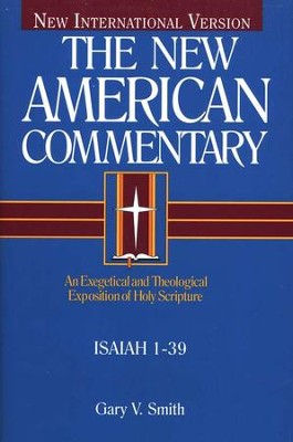 Isaiah 1-39: New American Commentary [NAC]   -     By: Gary V. Smith
