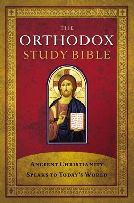 The Orthodox Study Bible - Hardcover edition  - 