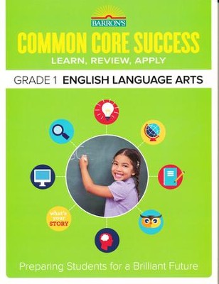 Barron's Common Core Success: English Language Arts, Grade 1  - 